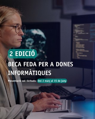 Segona edició beca per a dones informàtiques
